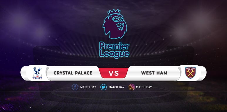 Crystal Palace vs West Ham Prediction & Match Preview